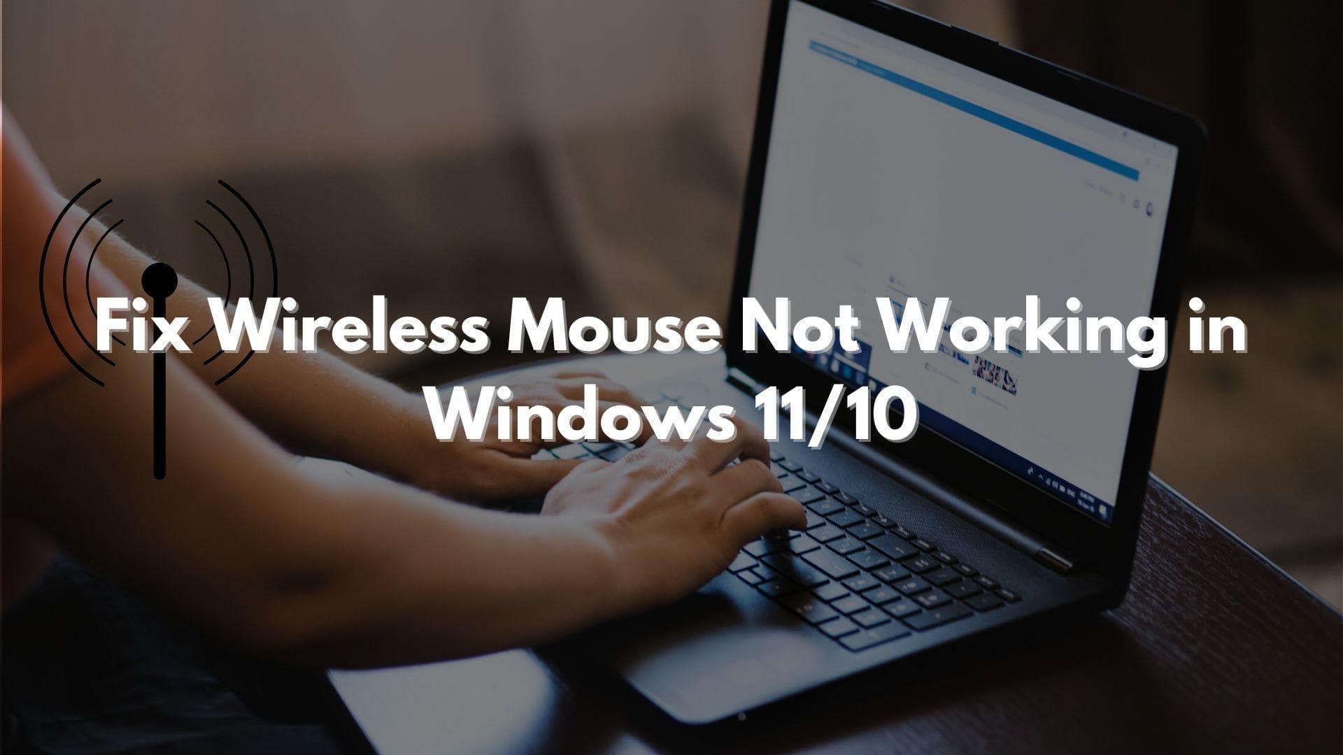 Wireless Mouse Not Working on Windows 11? Here’s What Actually Fixes It